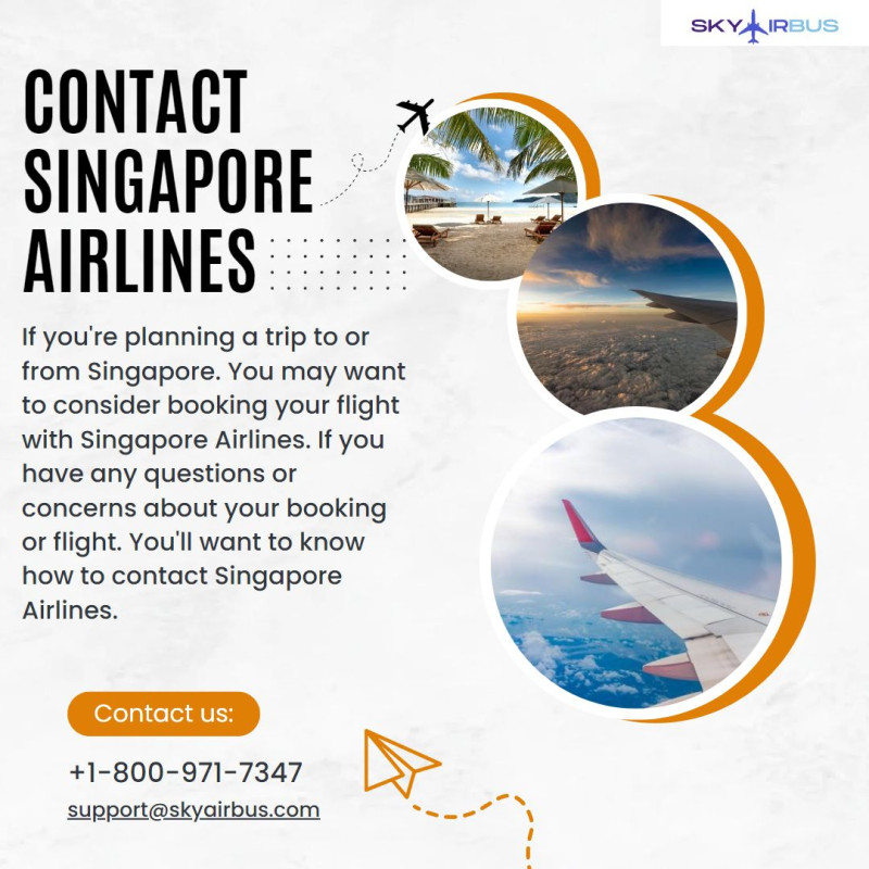 How do I contact Singapore airlines in London? | +1-800-971-7347: michaelrodgers5 — LiveJournal