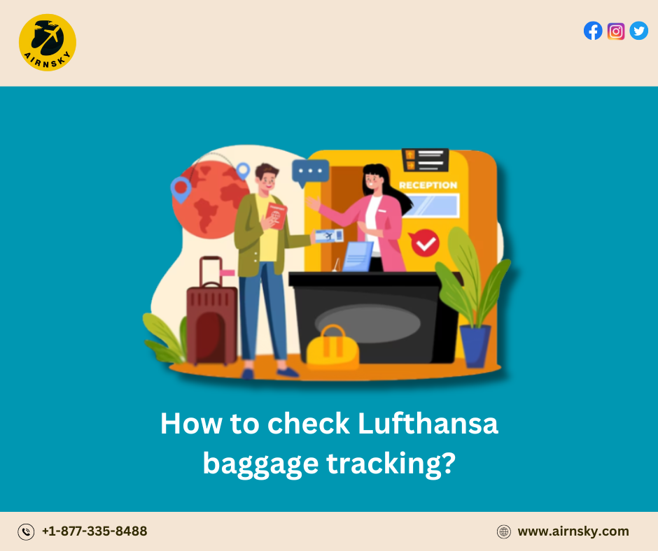 How to check Lufthansa baggage tracking? | Medium