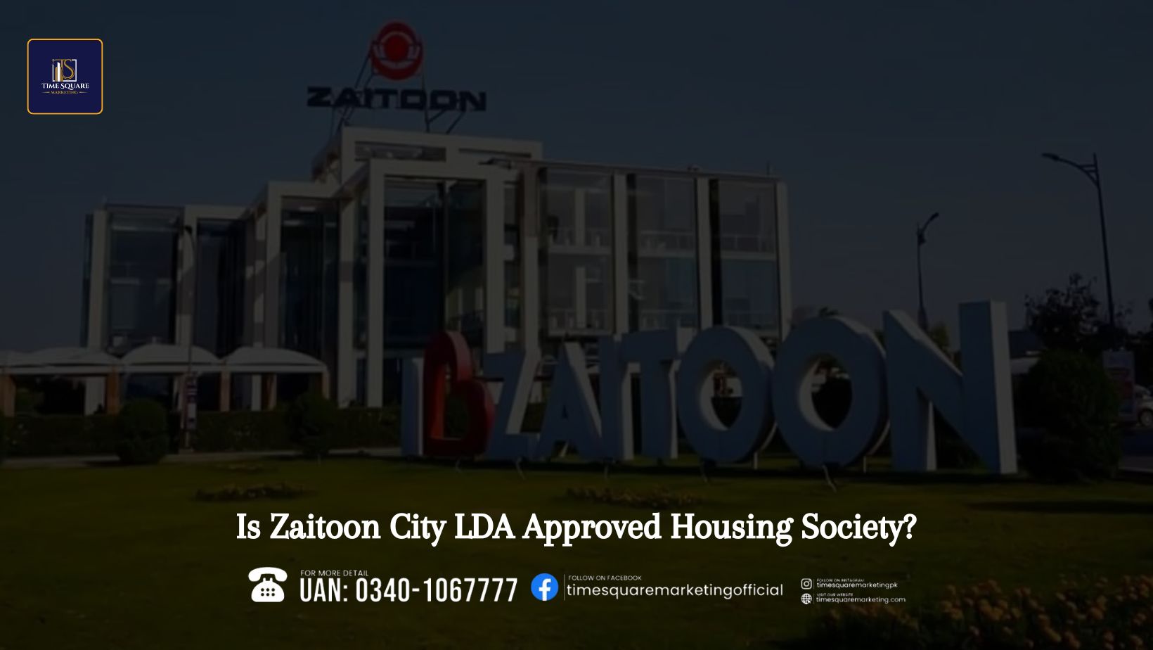 Is Zaitoon City LDA Approved Housing Society in 2023?