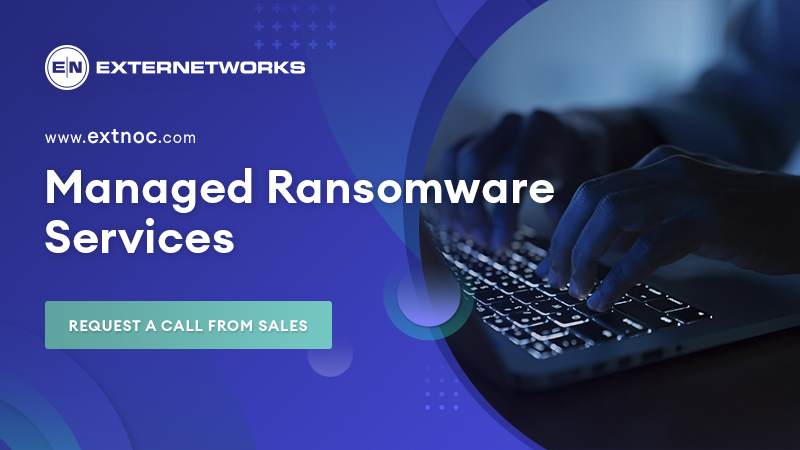 Managed Ransomware Services | ExterNetworks
