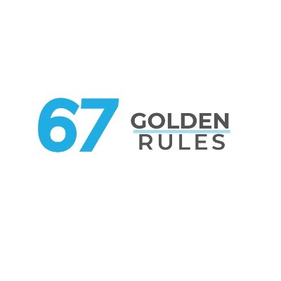 67 Golden Rules