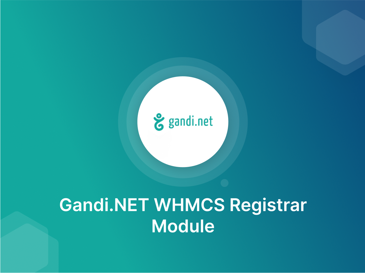 WHMCS Gandi.NET Domain Registrar Module - 20% Off!