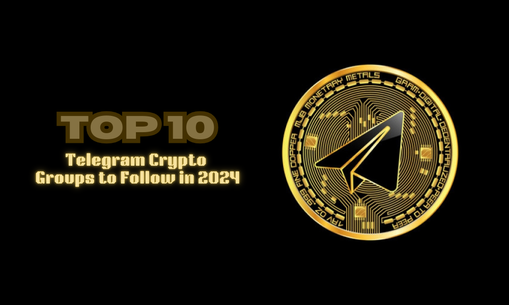 Top 10 Telegram Crypto Groups to Follow in 2024  | GamingArena