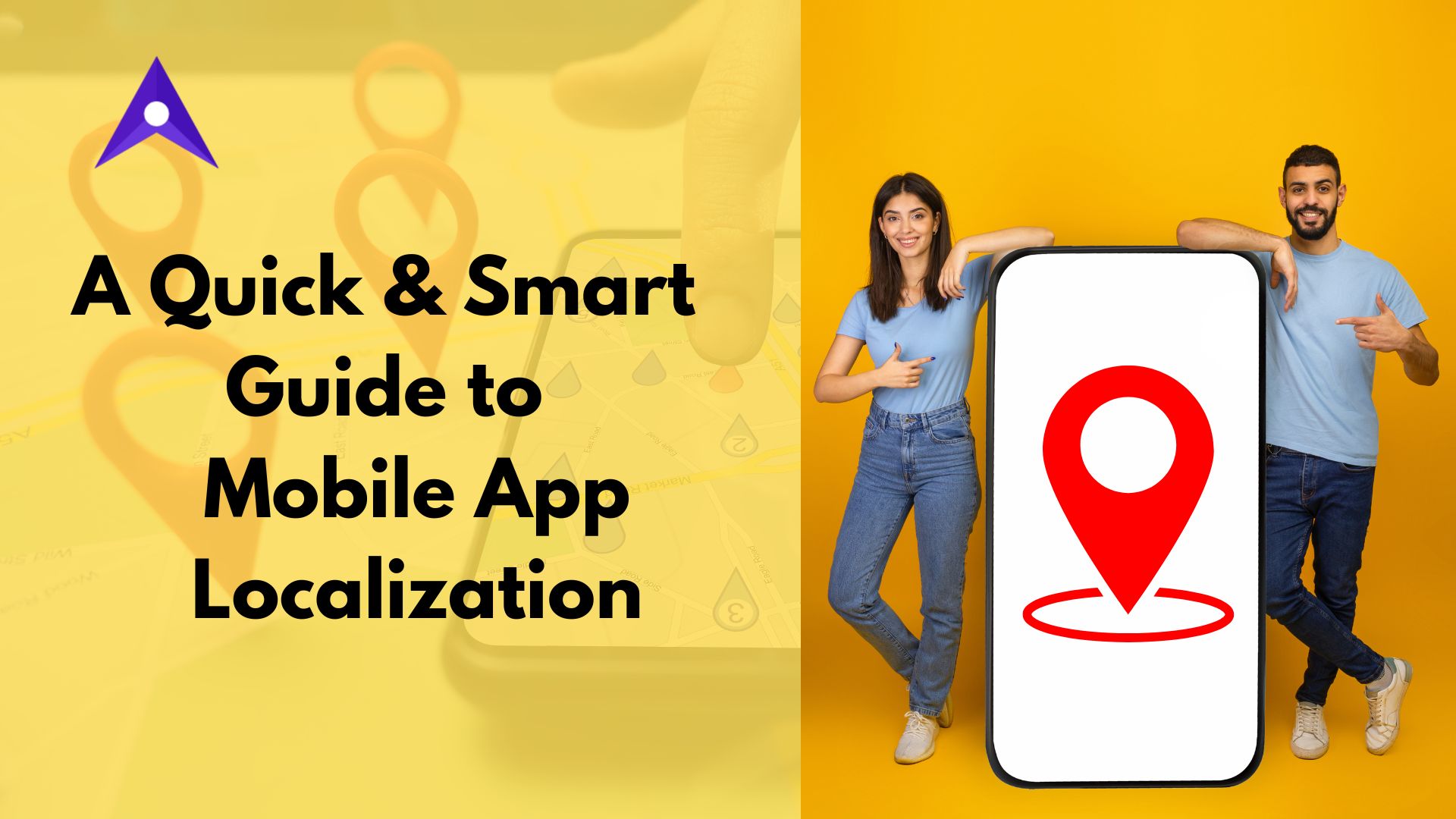 A Quick & Smart Guide to Mobile App Localization – Mobile App Development