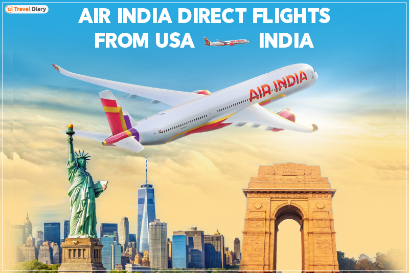 Guide to Air India Direct Flights from USA to India