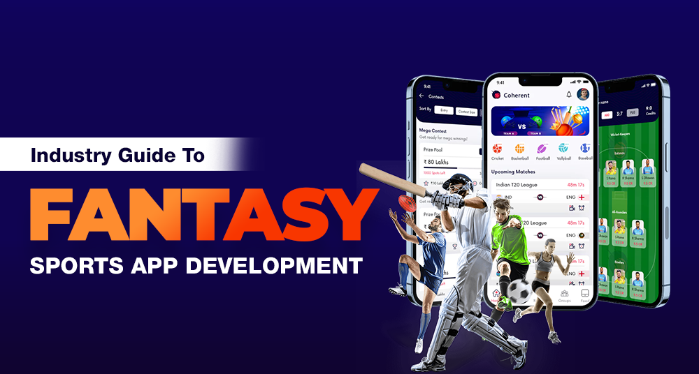 Fantasy Sports App Development: An ultimate Guide