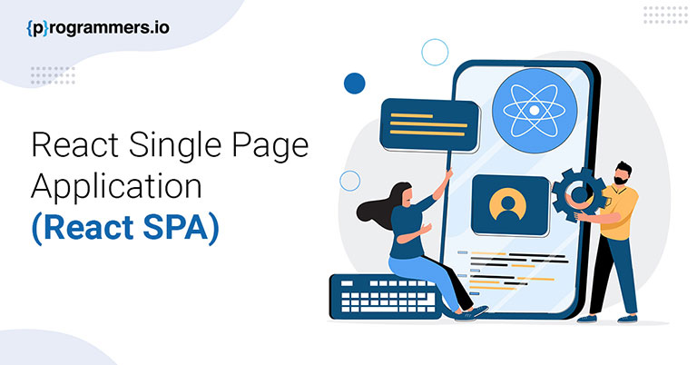 How to Create a React Single Page Application (React SPA)