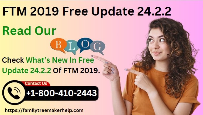 FTM 2019 Free Update 24-2-2 - Family Tree Maker Help