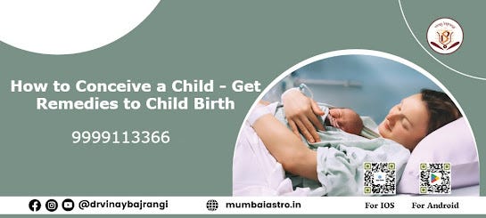 How to Conceive a Child — Get Remedies to Childbirth | by Property consultation | Nov, 2024 | Medium