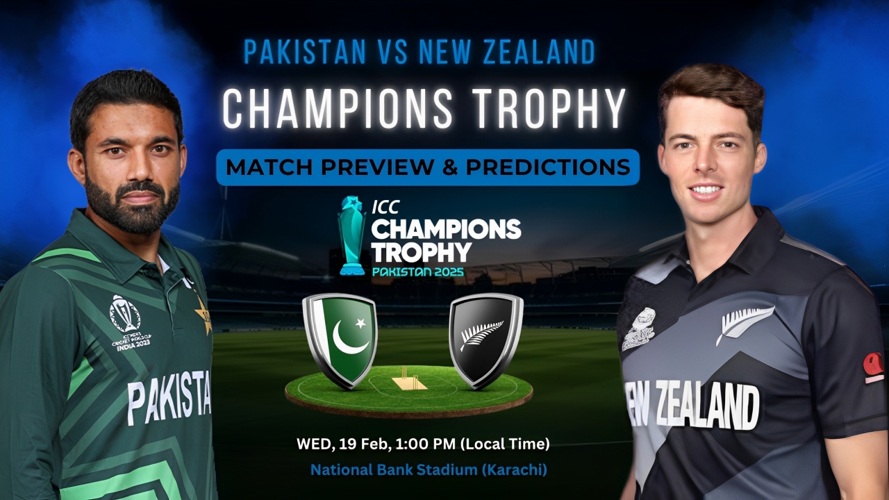 Pakistan vs New Zealand Champions Trophy Match Preview & Predictions        