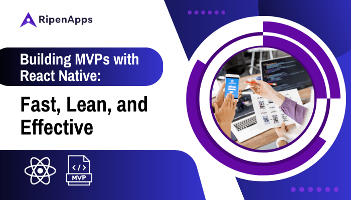 Building MVPs with React Native: Fast, Lean, and Effect...