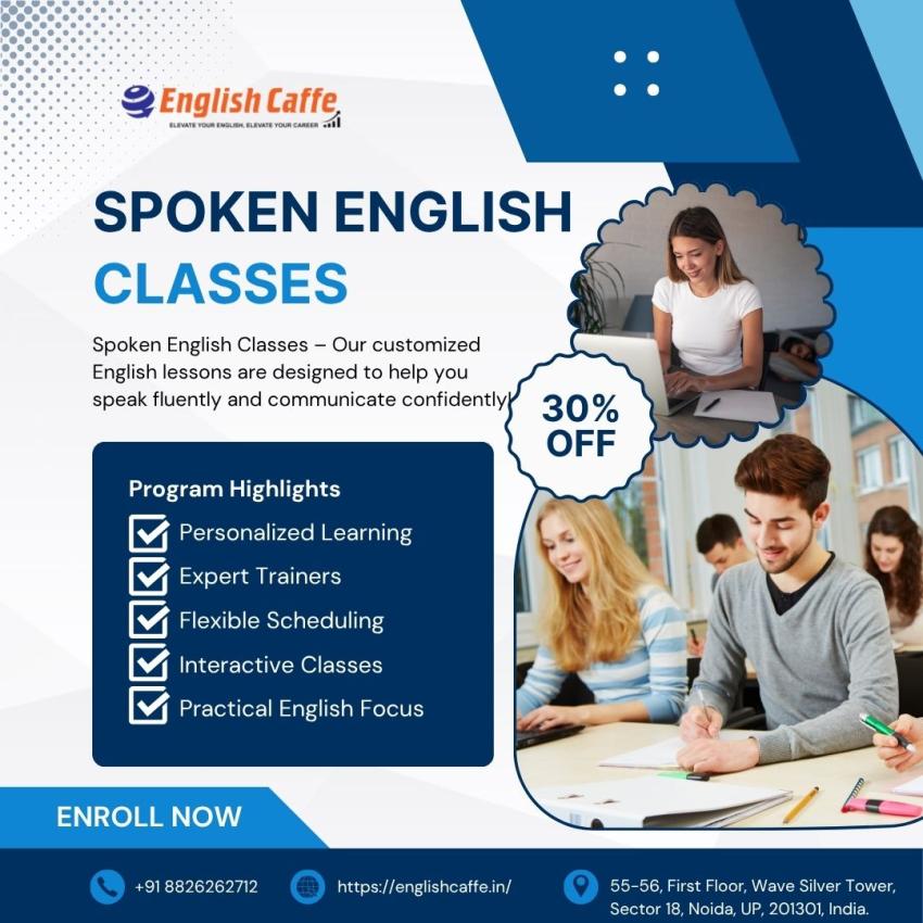 Spoken English Classes in Noida – Boost Your Confidence with English Caffe - Ani Articles