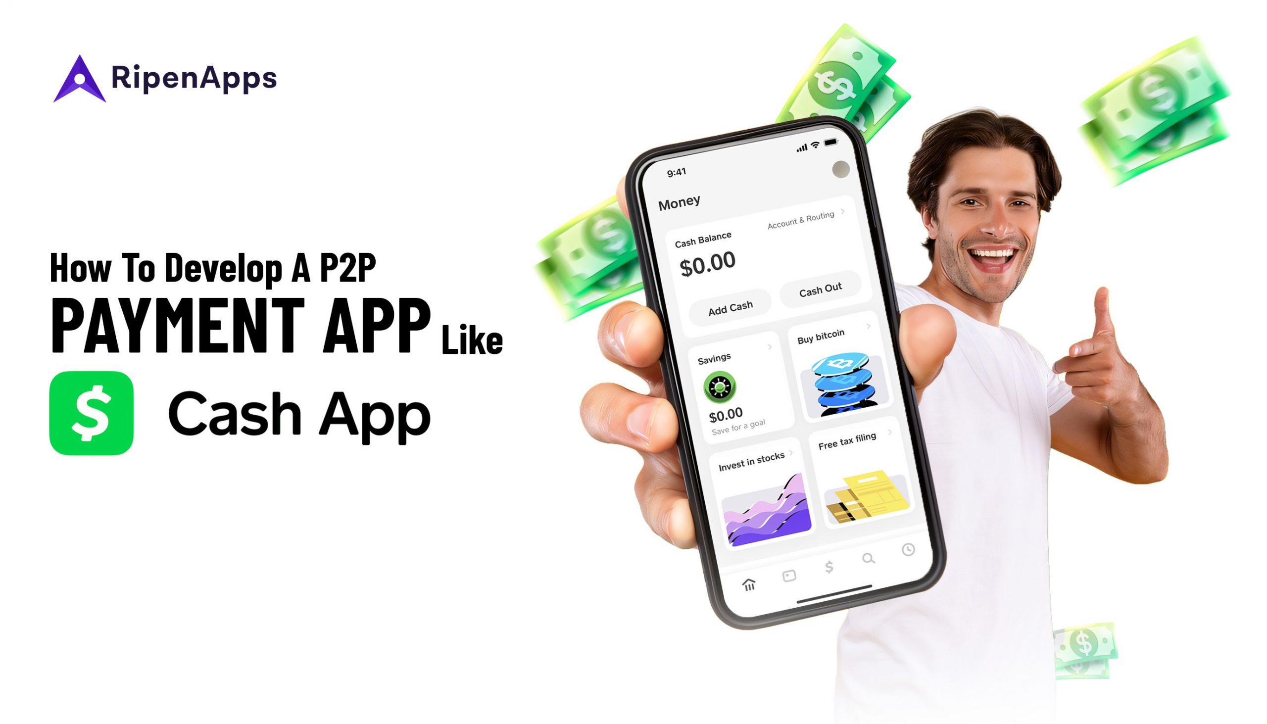 How to Develop a P2P Payment App Like Cash App?