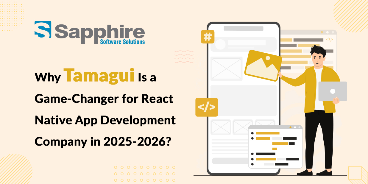 Why Tamagui Is a Game-Changer for React Native App Development Company in 2025-2026?