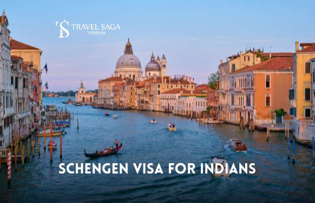 Schengen Visa for Indians | Schengen Tourist Visa from India | Travel Saga Tourism