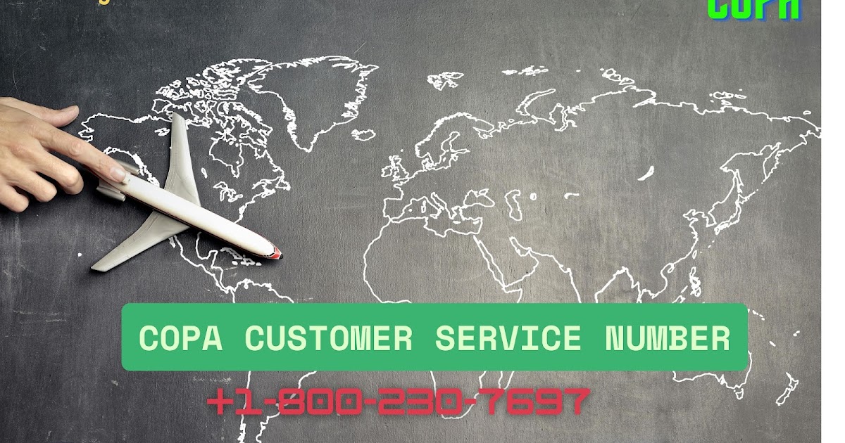 How Do I Speak to Someone at Copa Airlines? – Talk to a Real Person at +1-800-230-7697