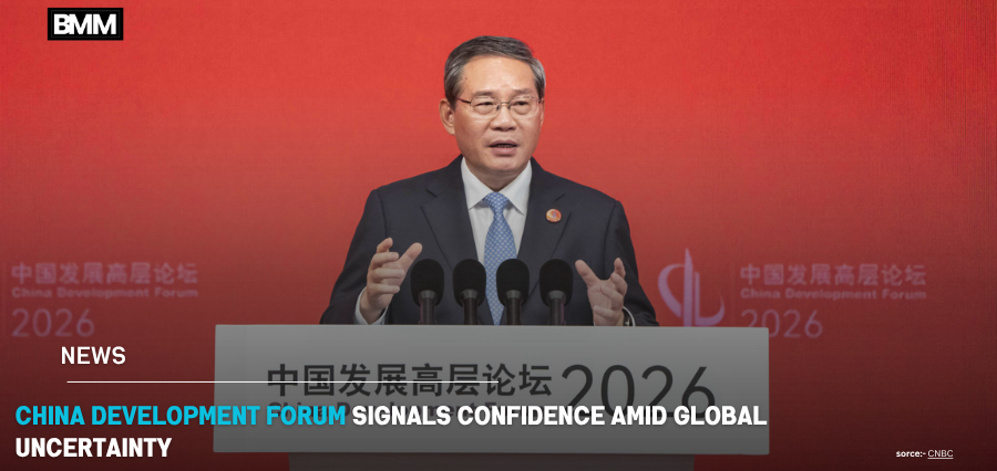 China Development Forum Signals Confidence Global Uncertainty | Business Minds Media