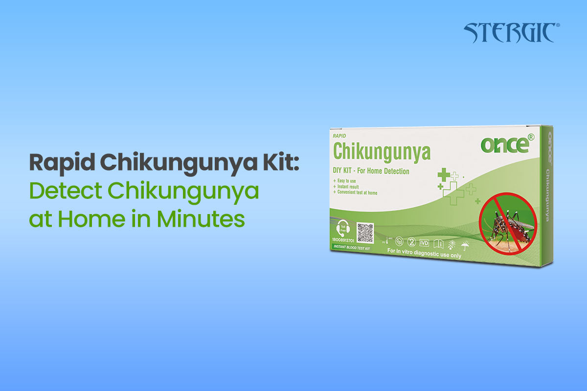 Rapid Chikungunya Kit: Detect Chikungunya at Home in Minutes  – Stergic