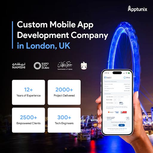 Custom Mobile App Development Company in London, UK
