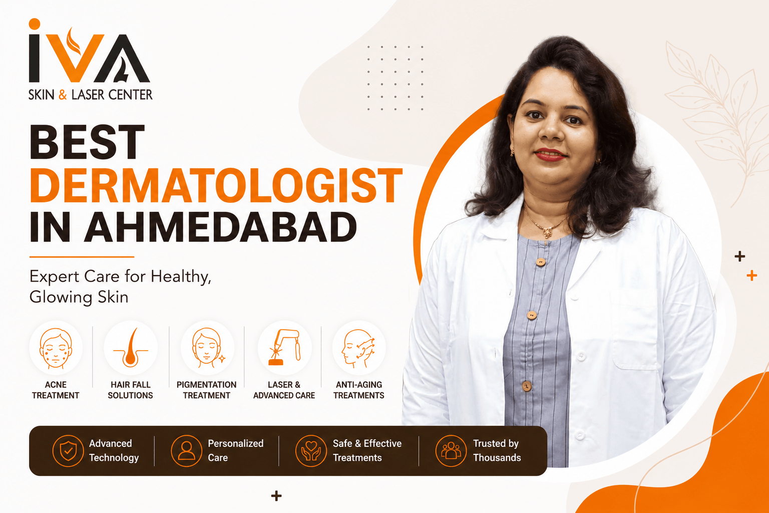 Best Dermatologist in Ahmedabad | Expert Skin & Hair Care Guide