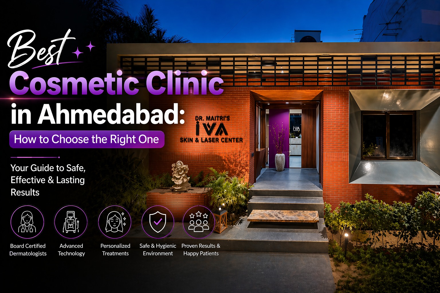 Best Cosmetic Clinic in Ahmedabad | How to Choose Right