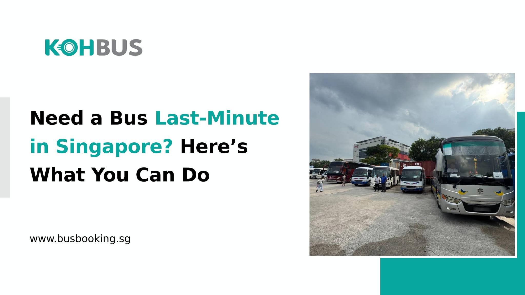 Need a Bus Last-Minute in Singapore? Here’s What You Can Do by Koh Bus Transport Service Pte Ltd - Issuu
