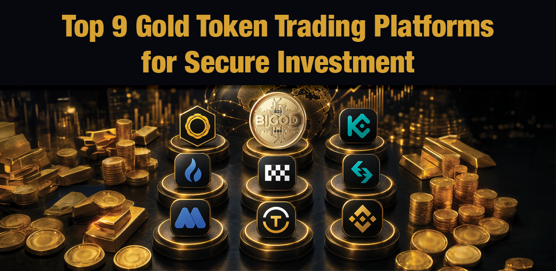 Top 9 Best Gold Token Trading Platforms for Safe Investing