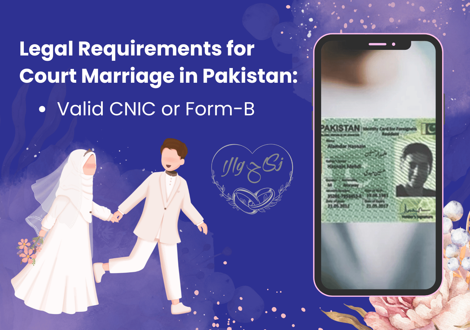 Court Marriage in Pakistan – Procedure, Process & Fee