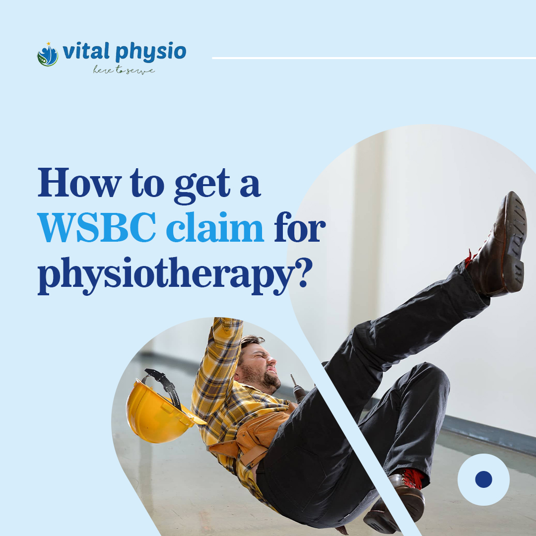 How Do I Get a WSBC Claim For Physiotherapy?