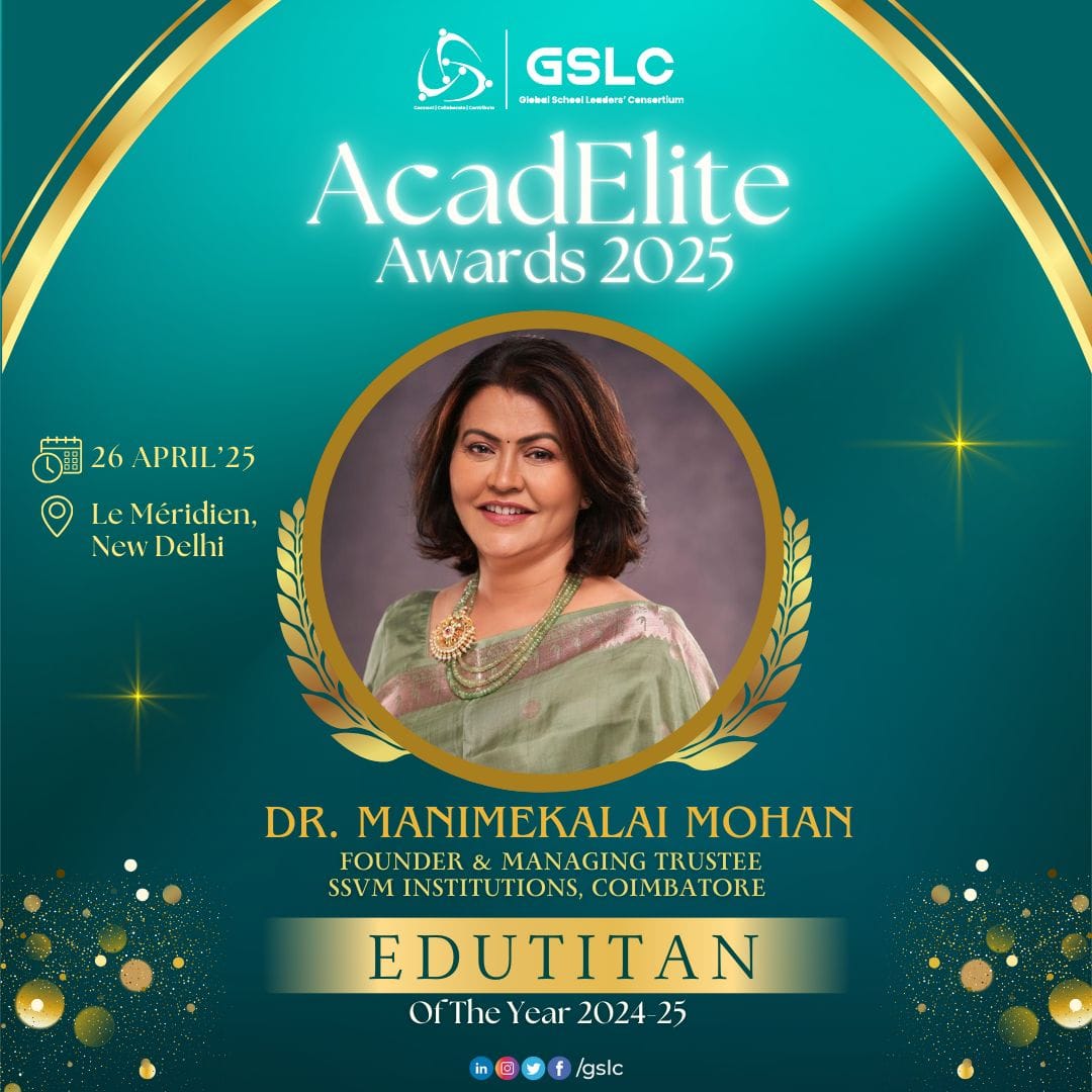SSVM’s Founder, Dr. Manimekalai Mohan, Honored with GSLC